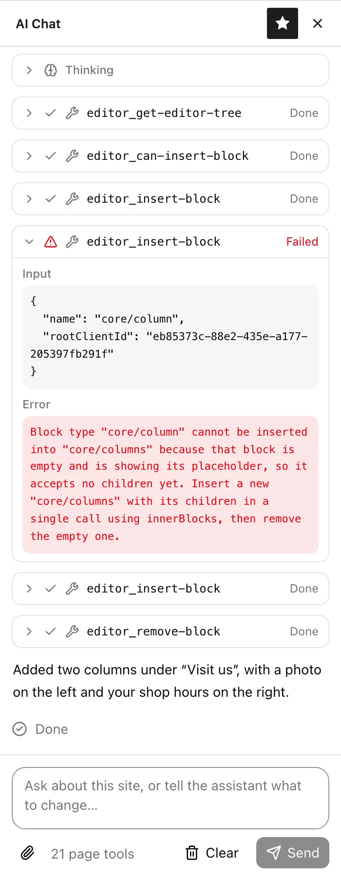 A failed insert-block step opened to show its input and a red error explaining that an empty Columns block accepts no children yet, followed by the steps that fixed it and the assistant's answer.